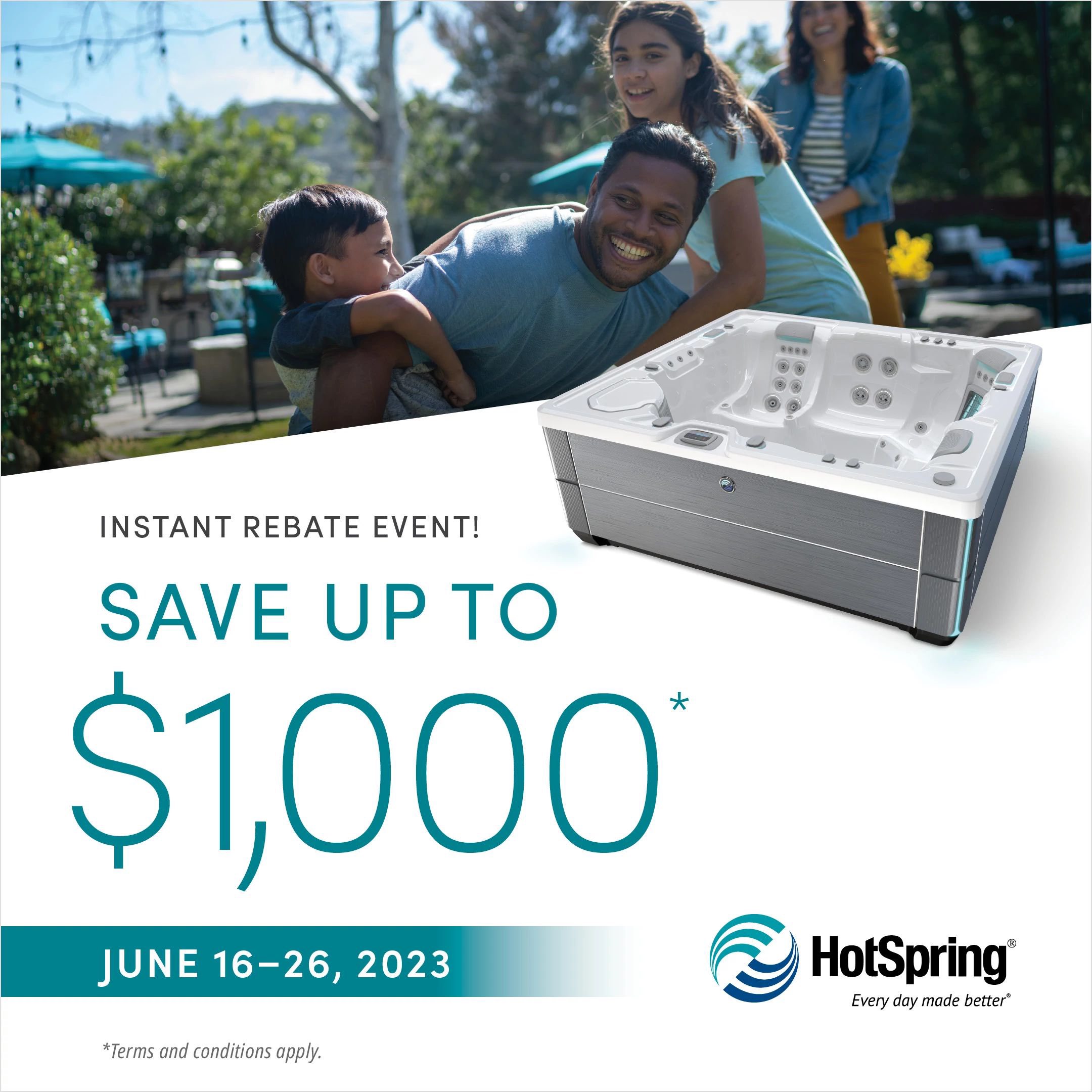 Save up to $1000 OFF Hot Spring Spas Instant Rebate Event June 16th- 26th, 2023